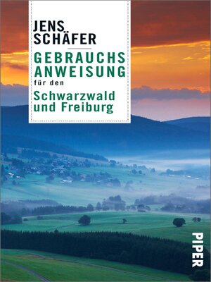 cover image of Gebrauchsanweisung für den Schwarzwald und Freiburg